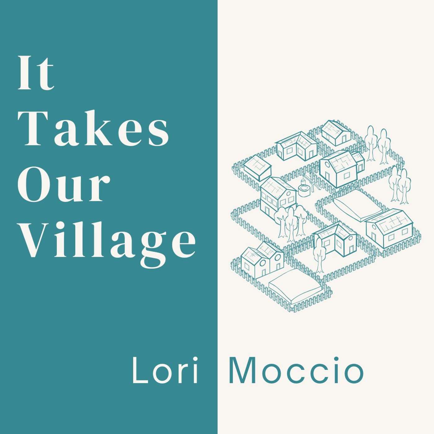 25.07.20 - It Takes Our Village | St. Catharines | Lori Moccio episode artwork