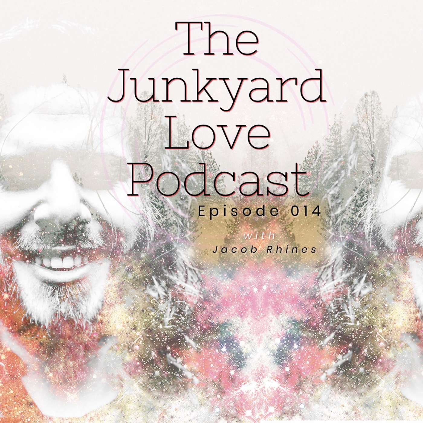 The Junkyard Love Podcast