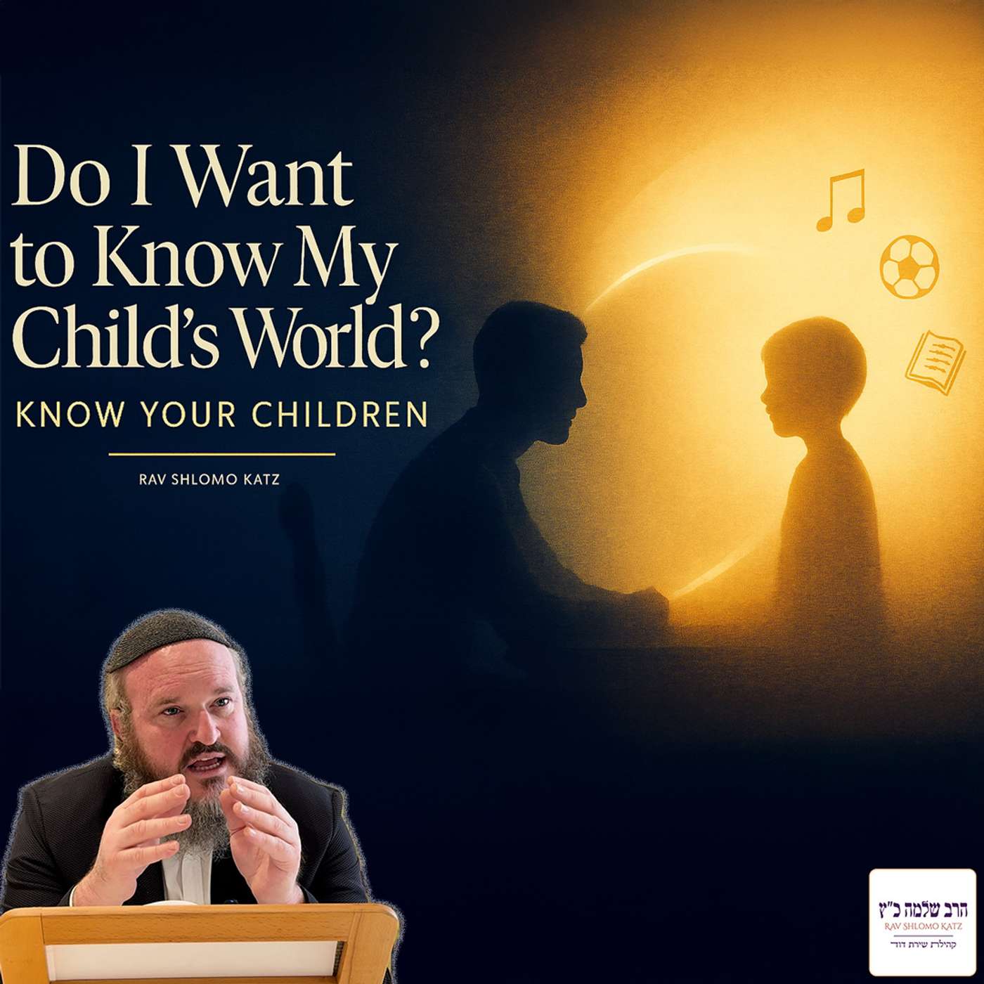 5. Do I Want to Know My Child’s World?