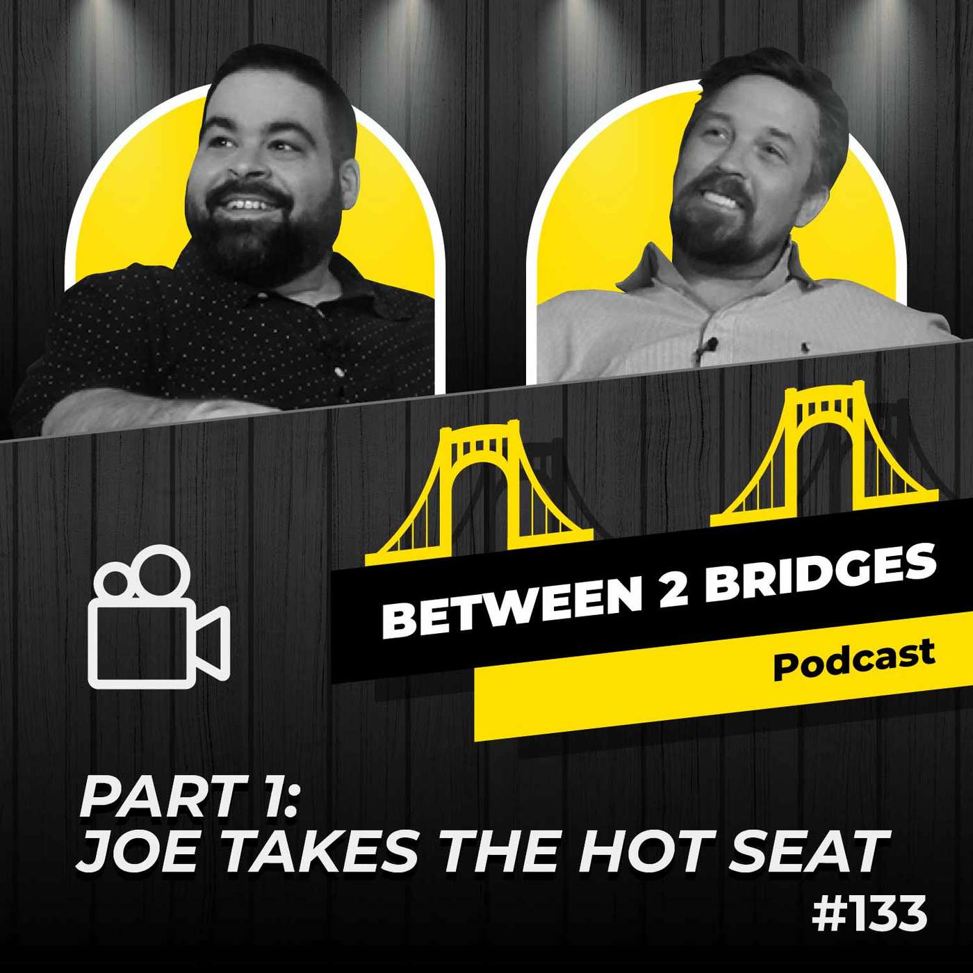 Ep.133 - Part 1: Joe Takes the Hot Seat