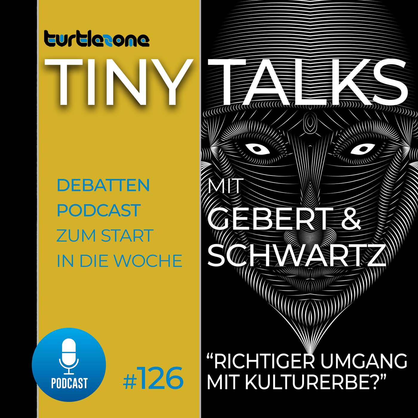 Turtlezone Tiny Talks - Der Debatten-Podcast mit Gebert und Schwartz