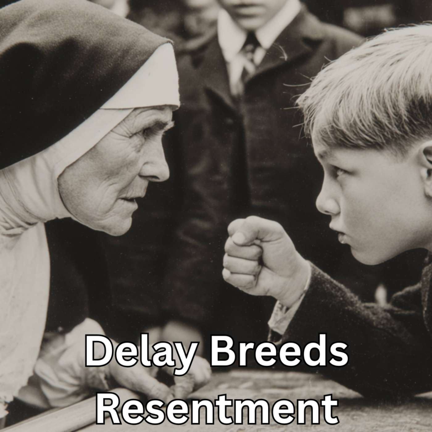 Day 306 - Delay Breeds Resentment episode artwork