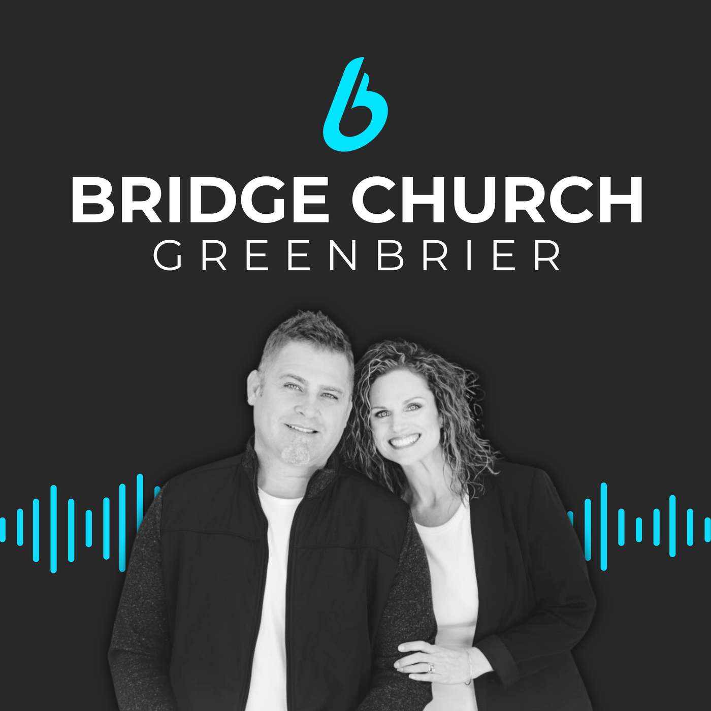 Bridge Church Greenbrier podcast artwork