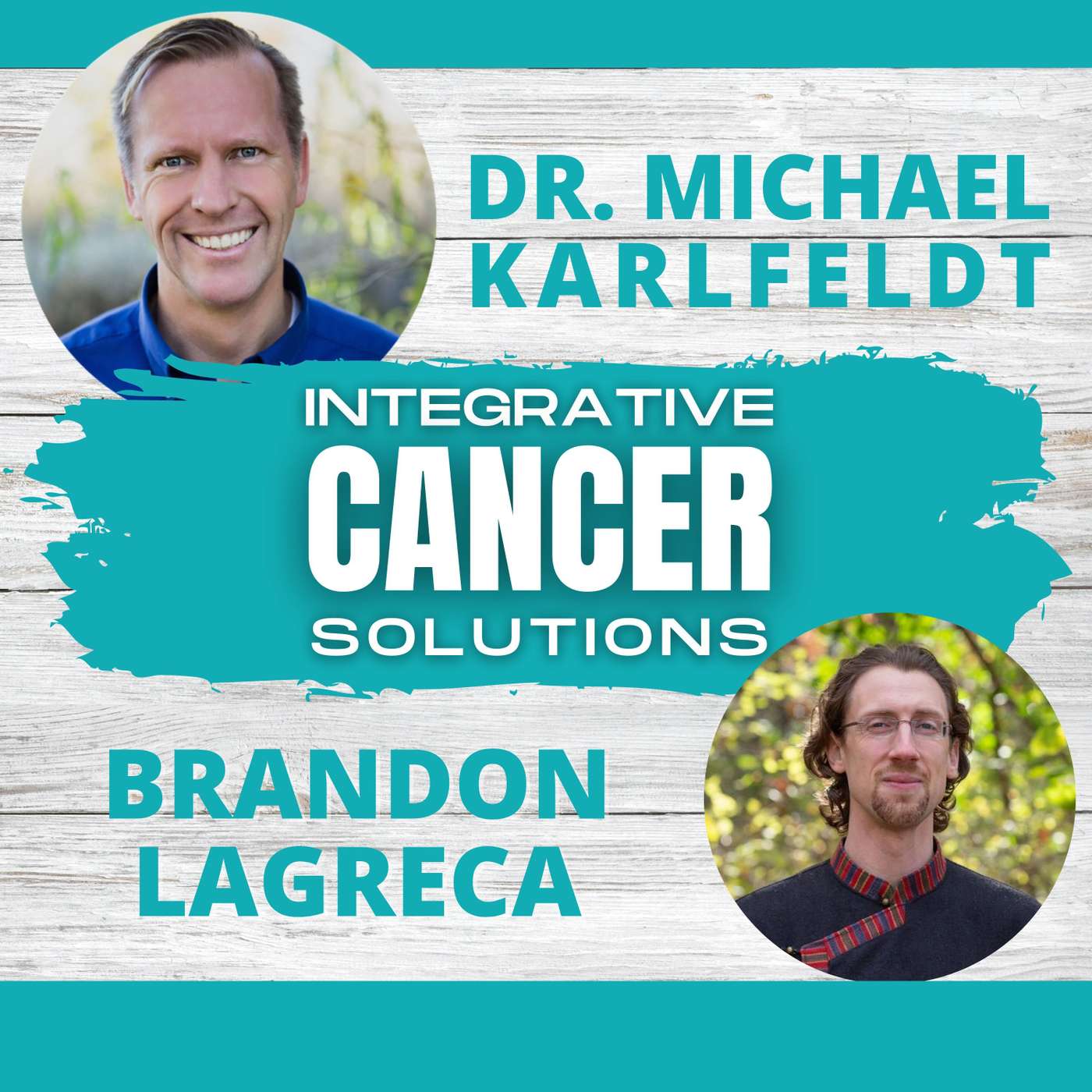 Personalized Cancer Treatment: Choosing the Perfect Fit Treatment Plan For YOU with Brandon LaGreca episode artwork