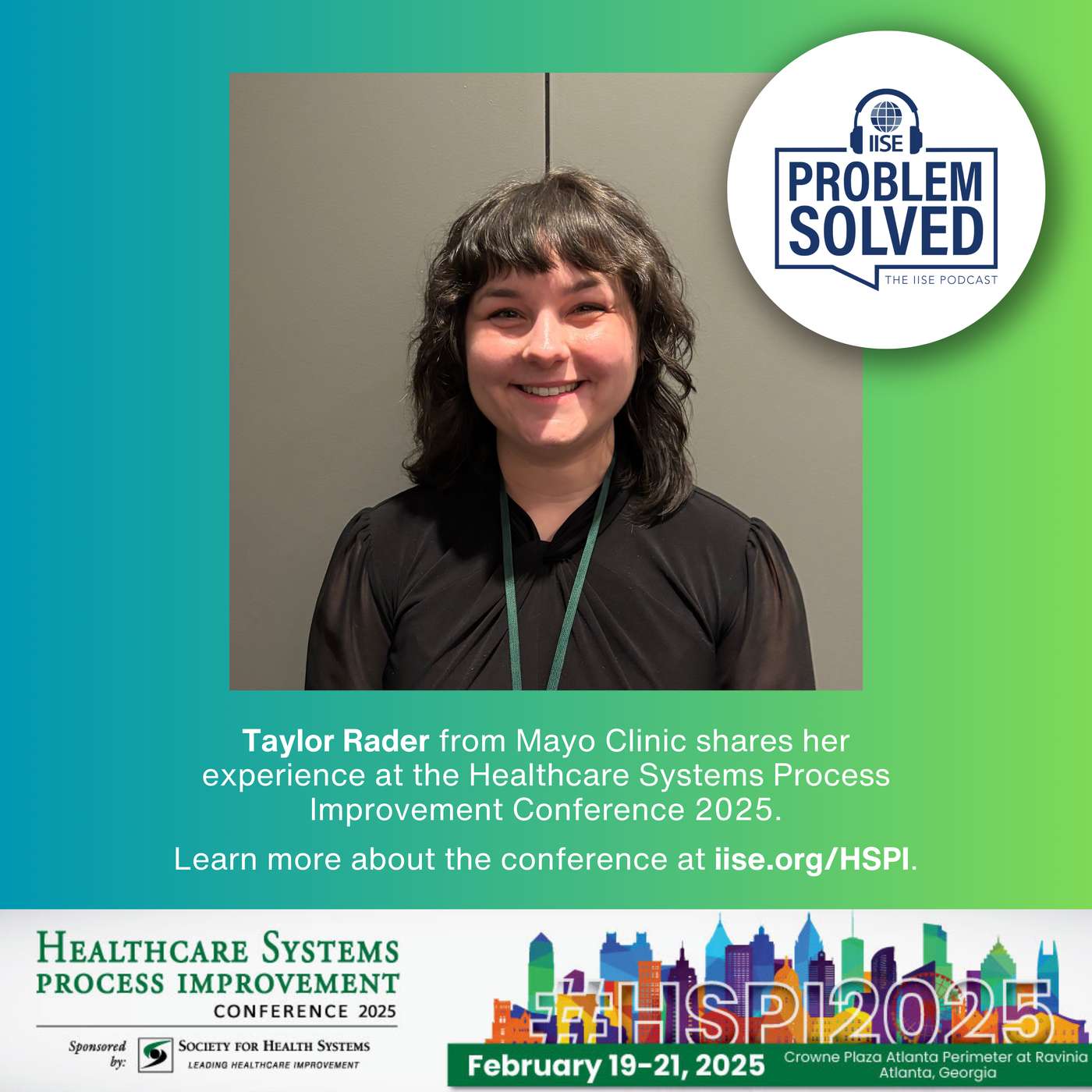#HSPI2025 Podcast Break — Taylor Rader, Mayo Clinic