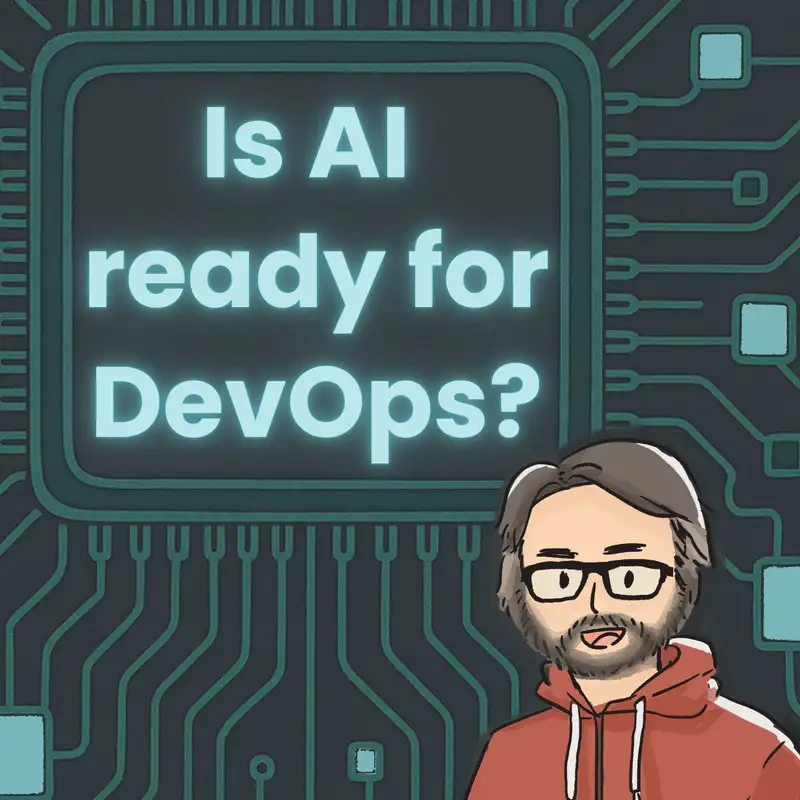 Is AI ready for DevOps?