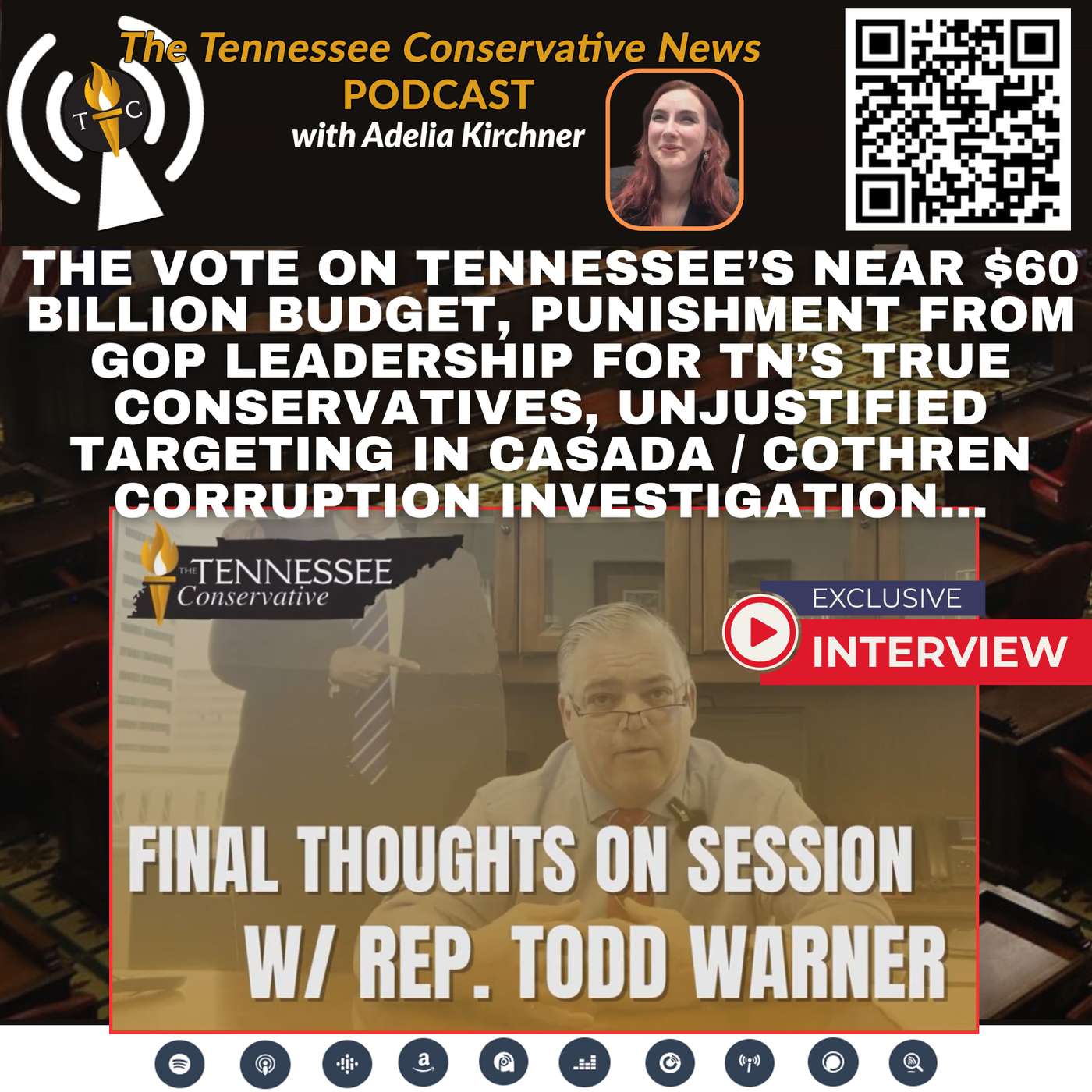 Representative Todd Warner’s Final Thoughts On This Session Of The General Assembly  & More!