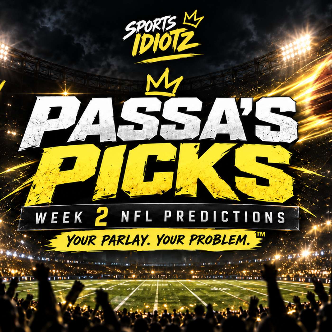 Sports Idiotz with Passa Brown and Chip Toof