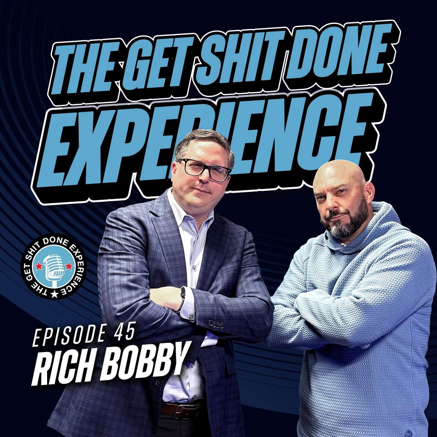 The Get Shit Done Experience