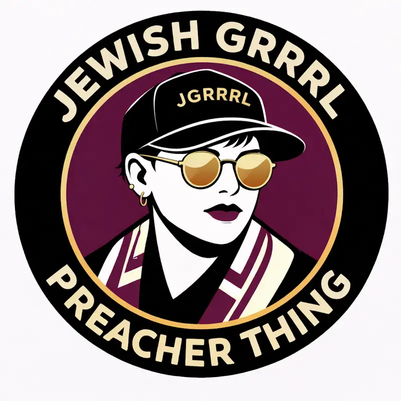 Jewish Grrrl Preacher Thing