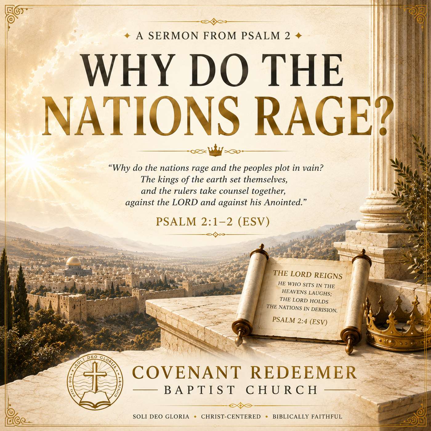 Why Do the Nations Rage? - Psalm 2 (David Payan) episode artwork