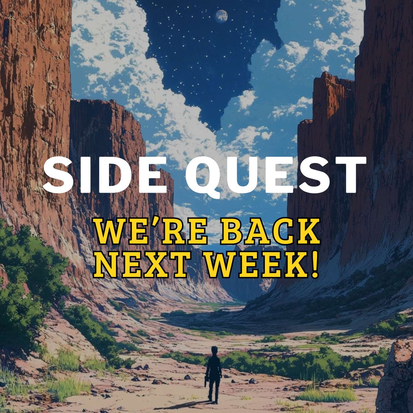 October 2024 Update We're Back Next Week episode artwork