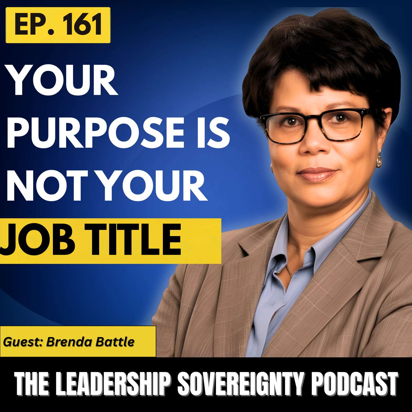 Stop Tying Your Purpose to Your Title: How to Lead with Identity When the Role Changes episode artwork