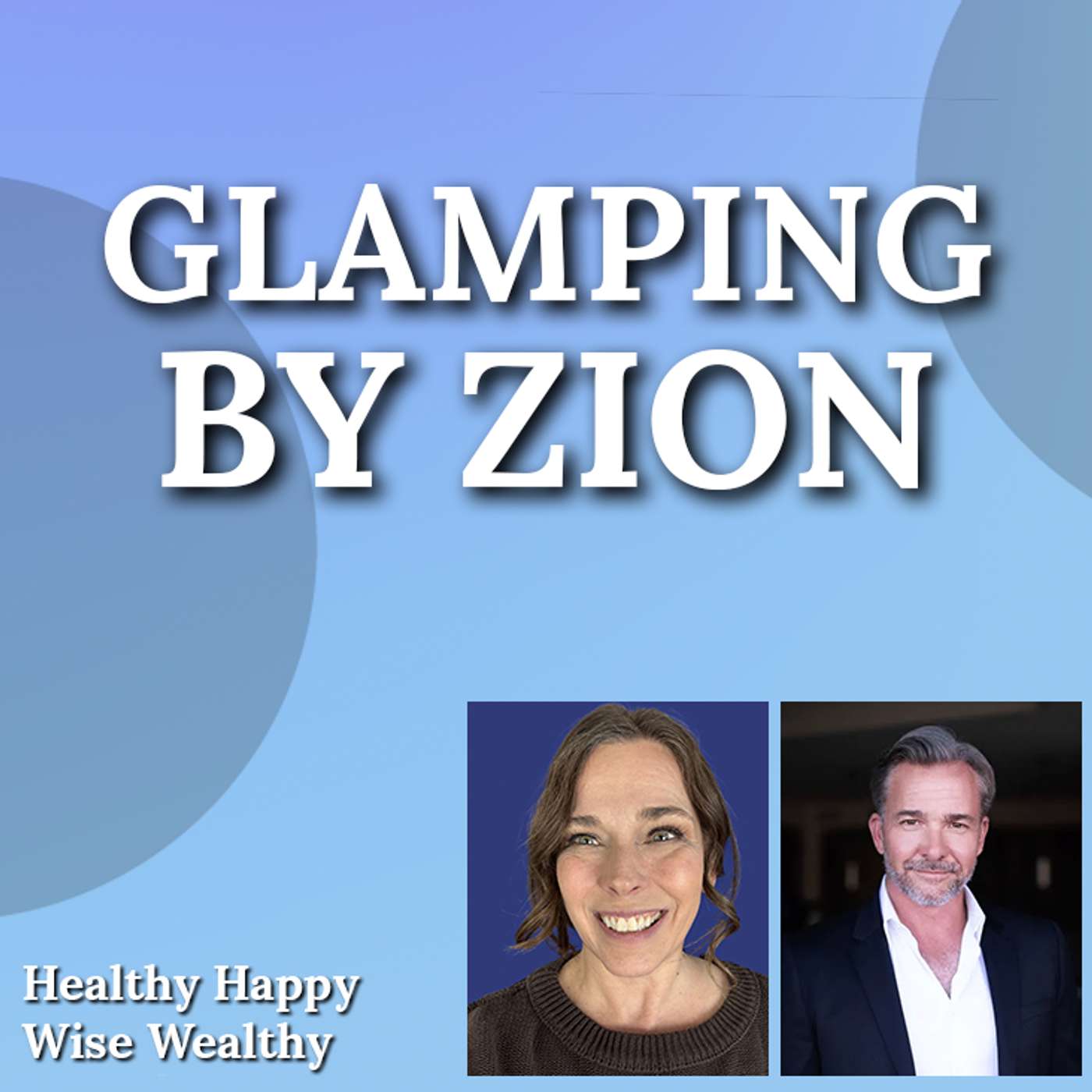 Eco-Luxury Glamping Next to Zion: Real Estate Reimagined episode artwork