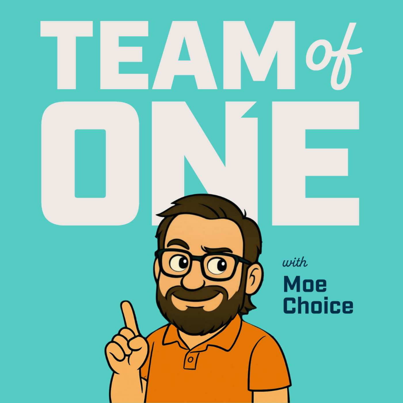 Team of One