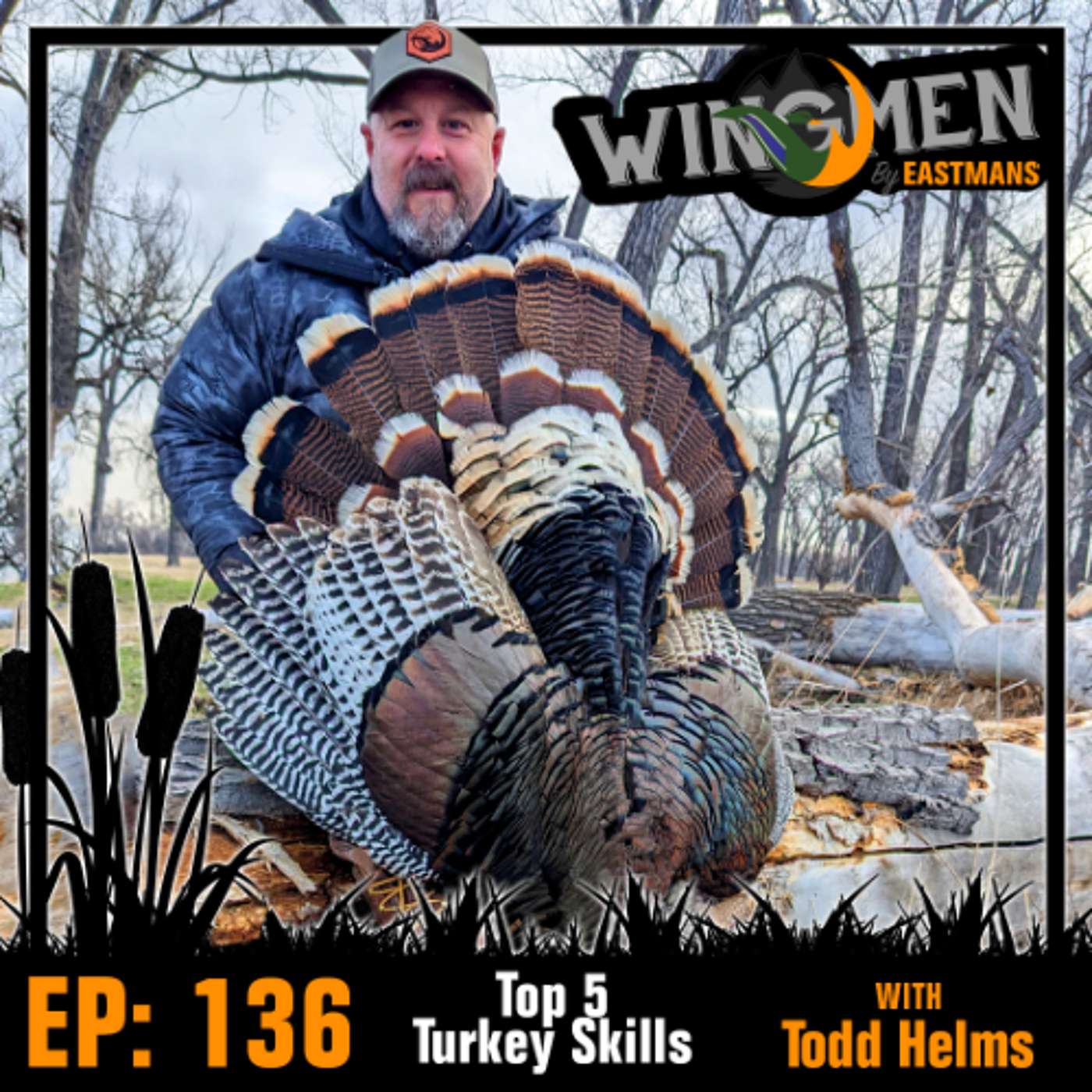 Wingmen EP 136: Top 5 Turkey Skills with Todd Helms episode artwork