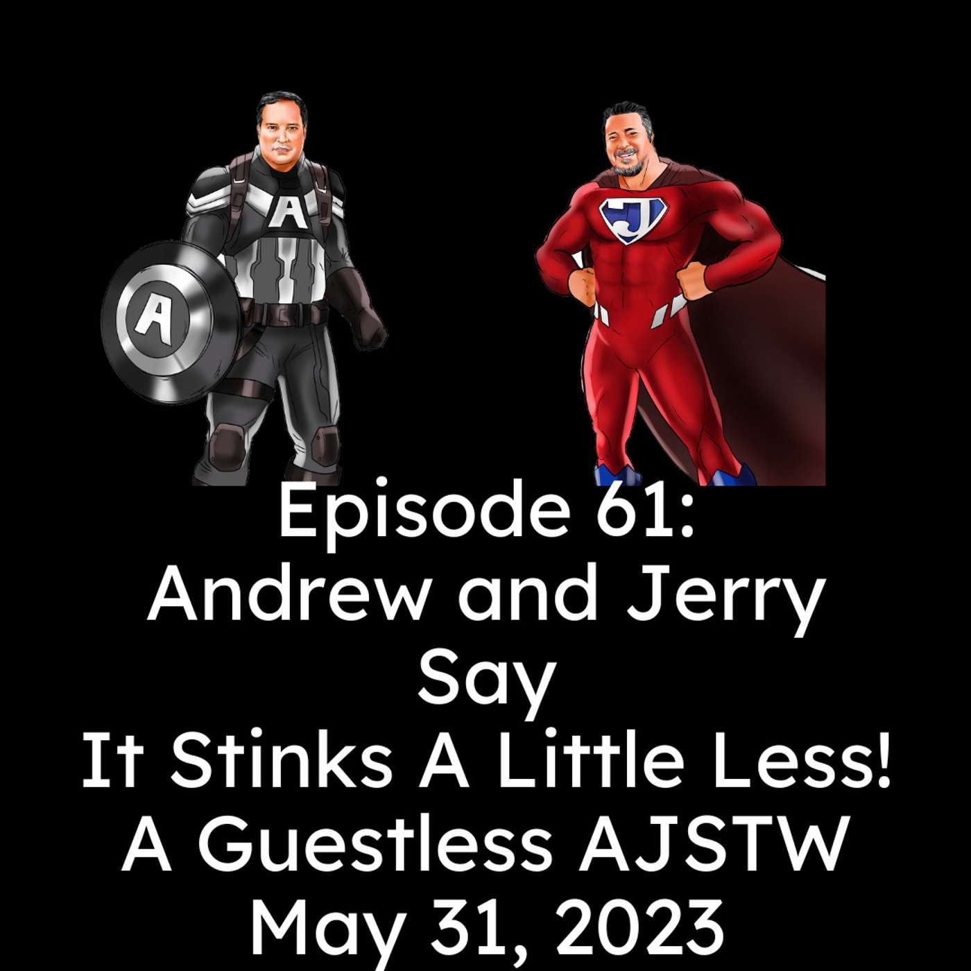 Andrew and Jerry Save The World!