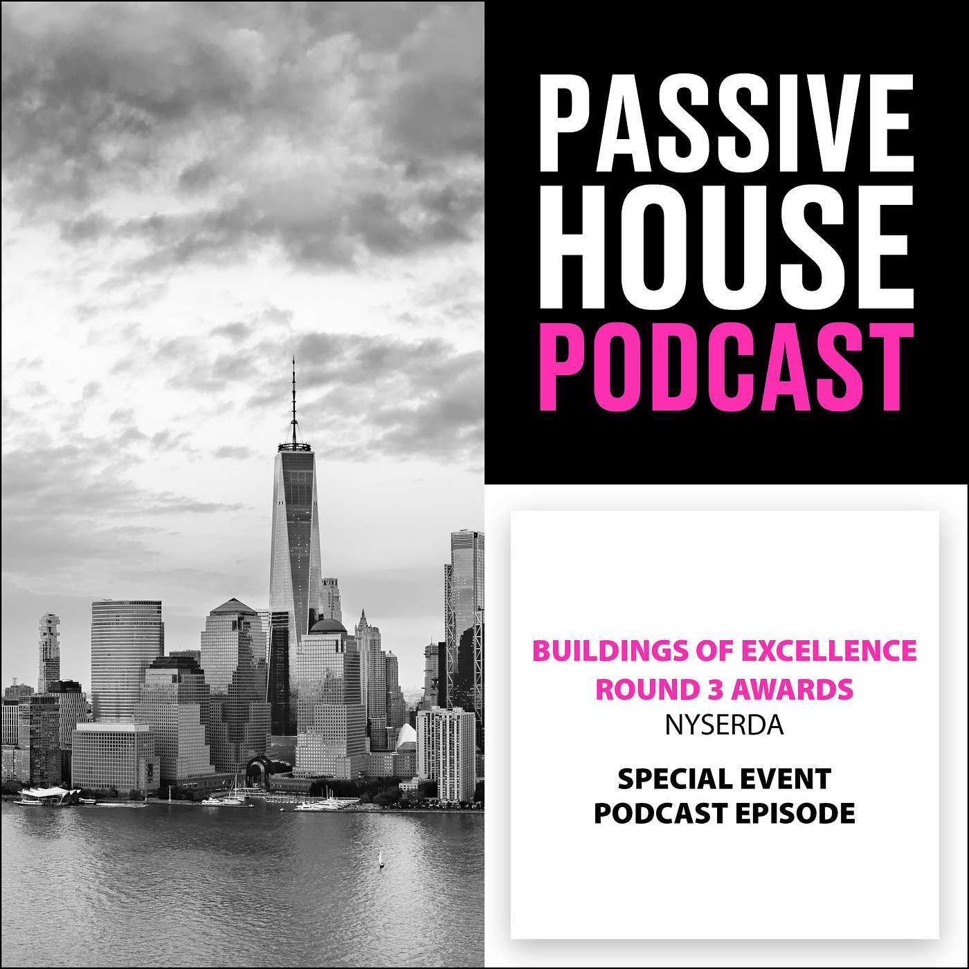 Special Event Episode: Buildings of Excellence Round 3 Awards, NYSERDA
