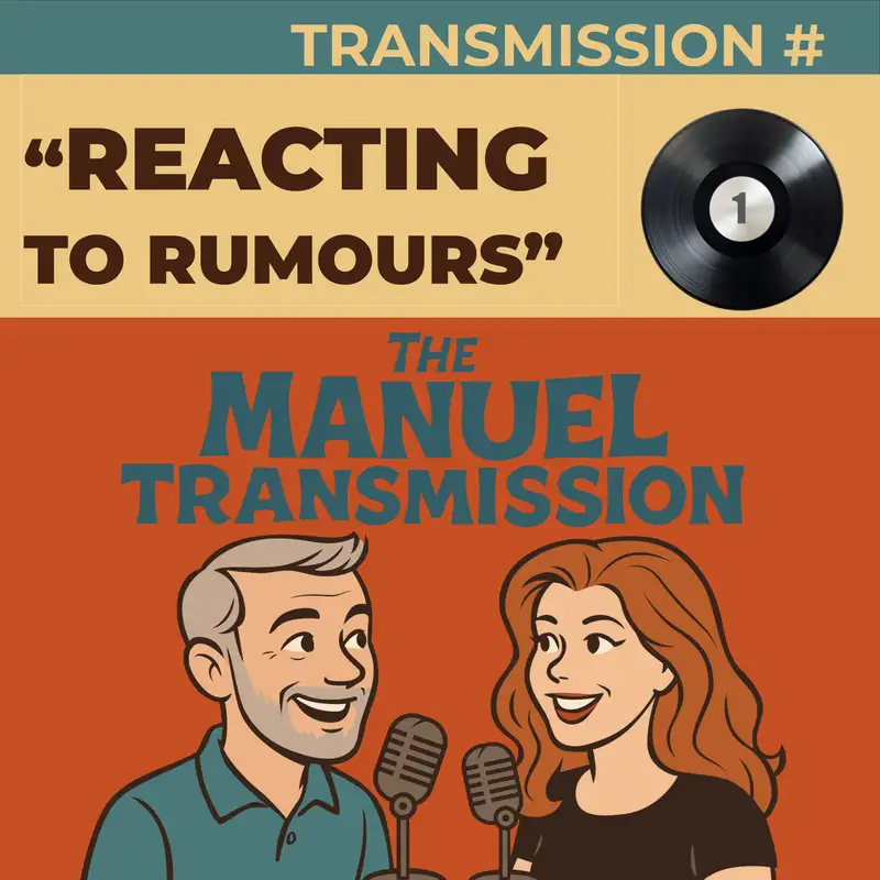 Transmission One | Reacting to Rumours