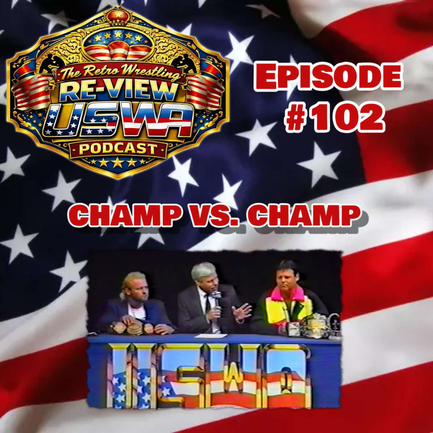 Re-View #102: USWA 10/5/91 (Champ vs. Champ) episode artwork