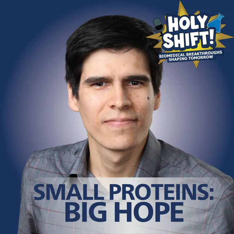 Small Proteins: Big Hope | Felipe Quiroz