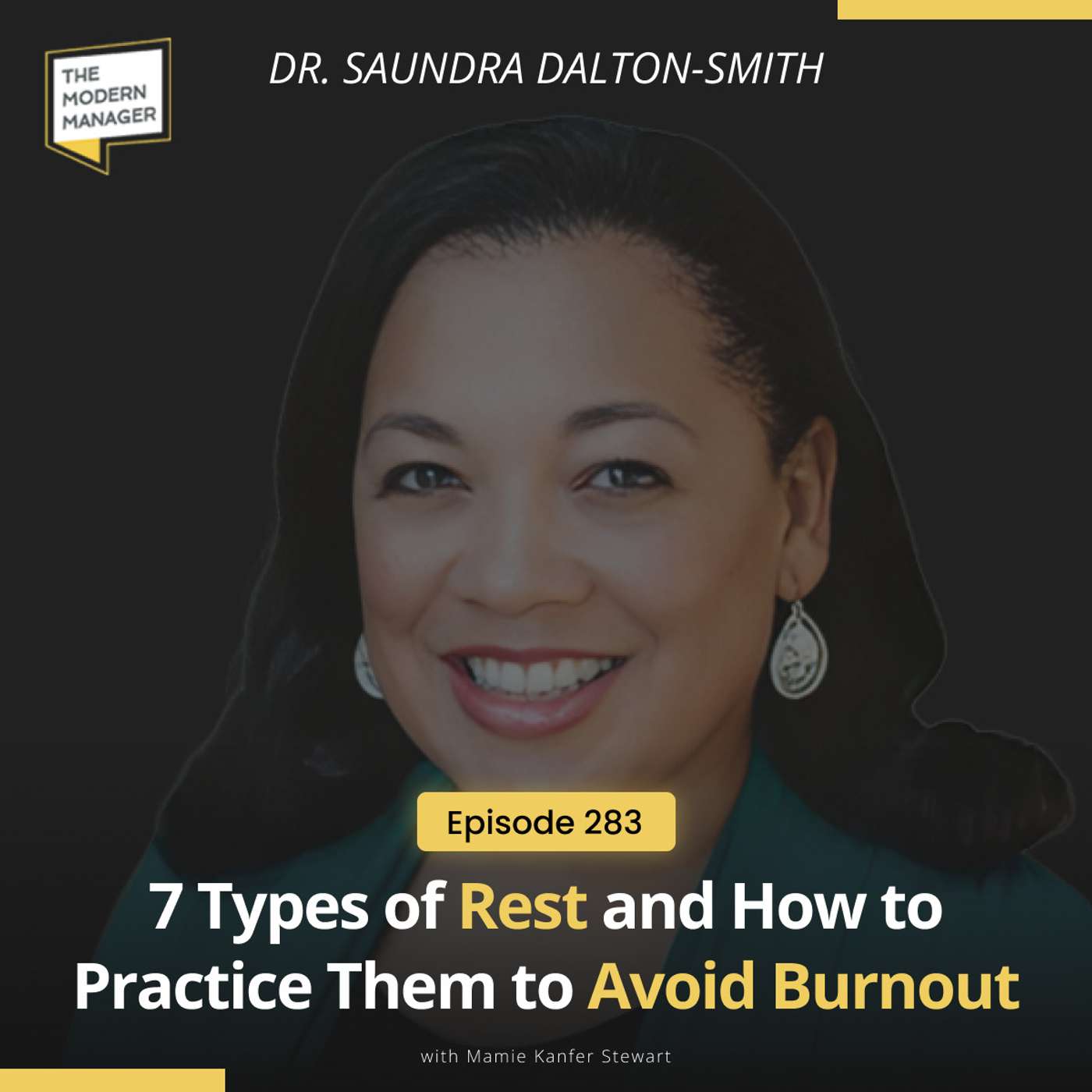 283: 7 Types of Rest and How to Practice Them to Avoid Burnout
