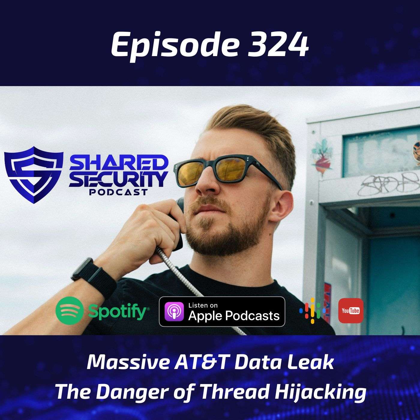 Massive AT&T Data Leak, The Danger of Thread Hijacking episode artwork