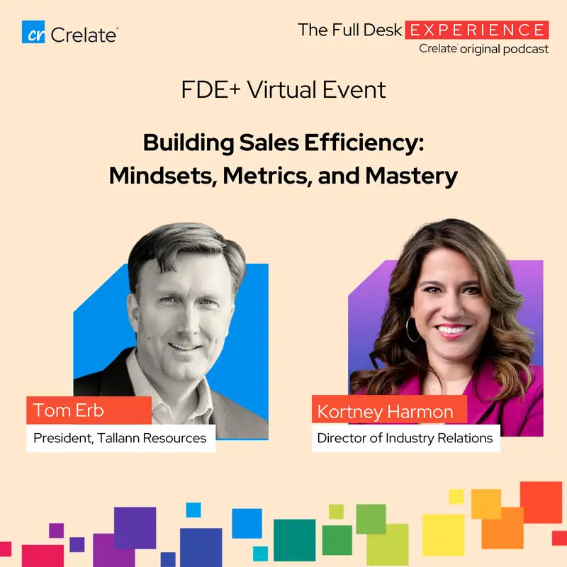 FDE+ Virtual Event | Tom Erb- President, Tallann Resources: Building Sales Efficiency: Mindsets, Metrics, and Mastery