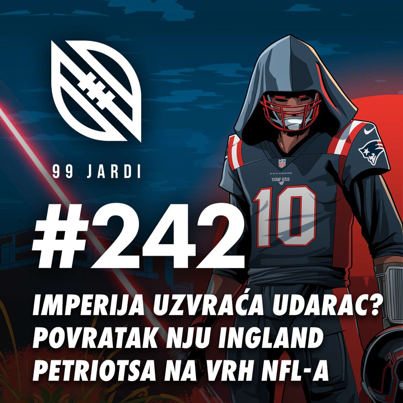 242 - IMPERIJA UZVRAĆA UDARAC? POVRATAK NJU INGLAND PETRIOTSA NA VRH NFL
