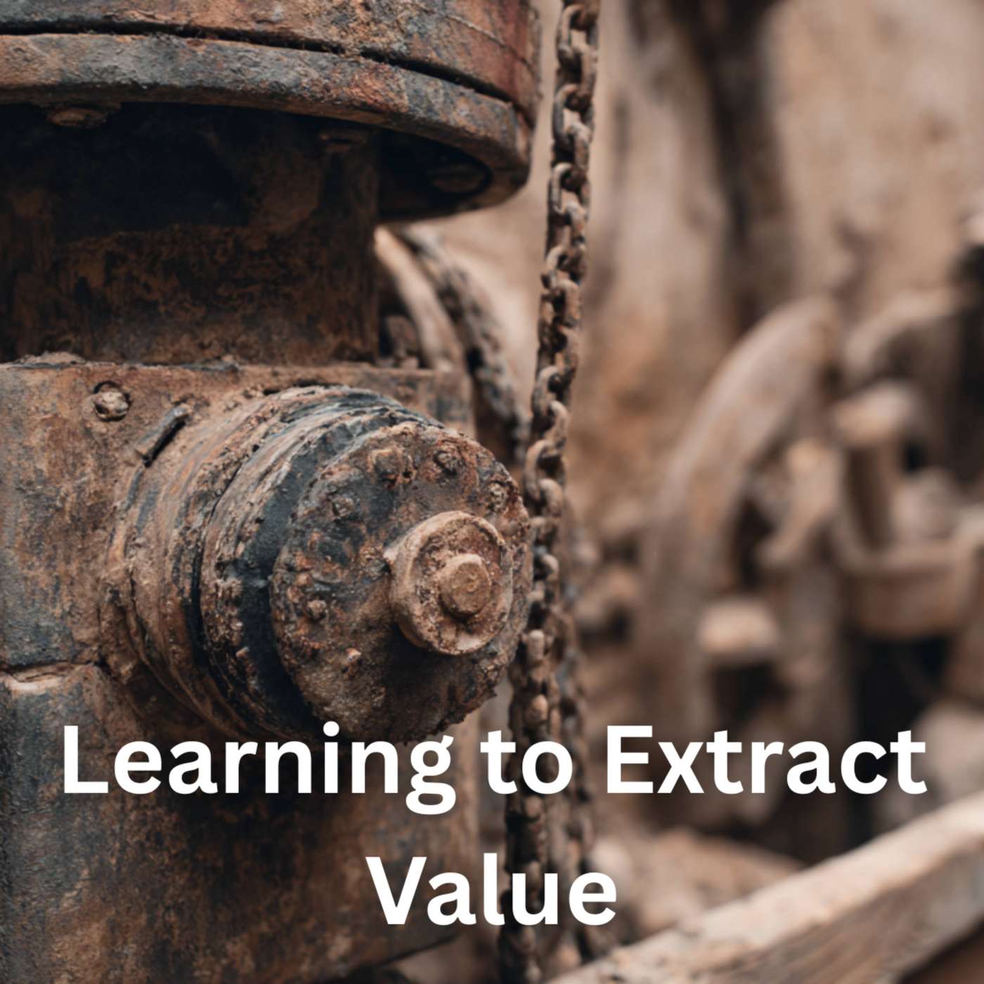 Day 86 - Learning to Extract Value episode artwork