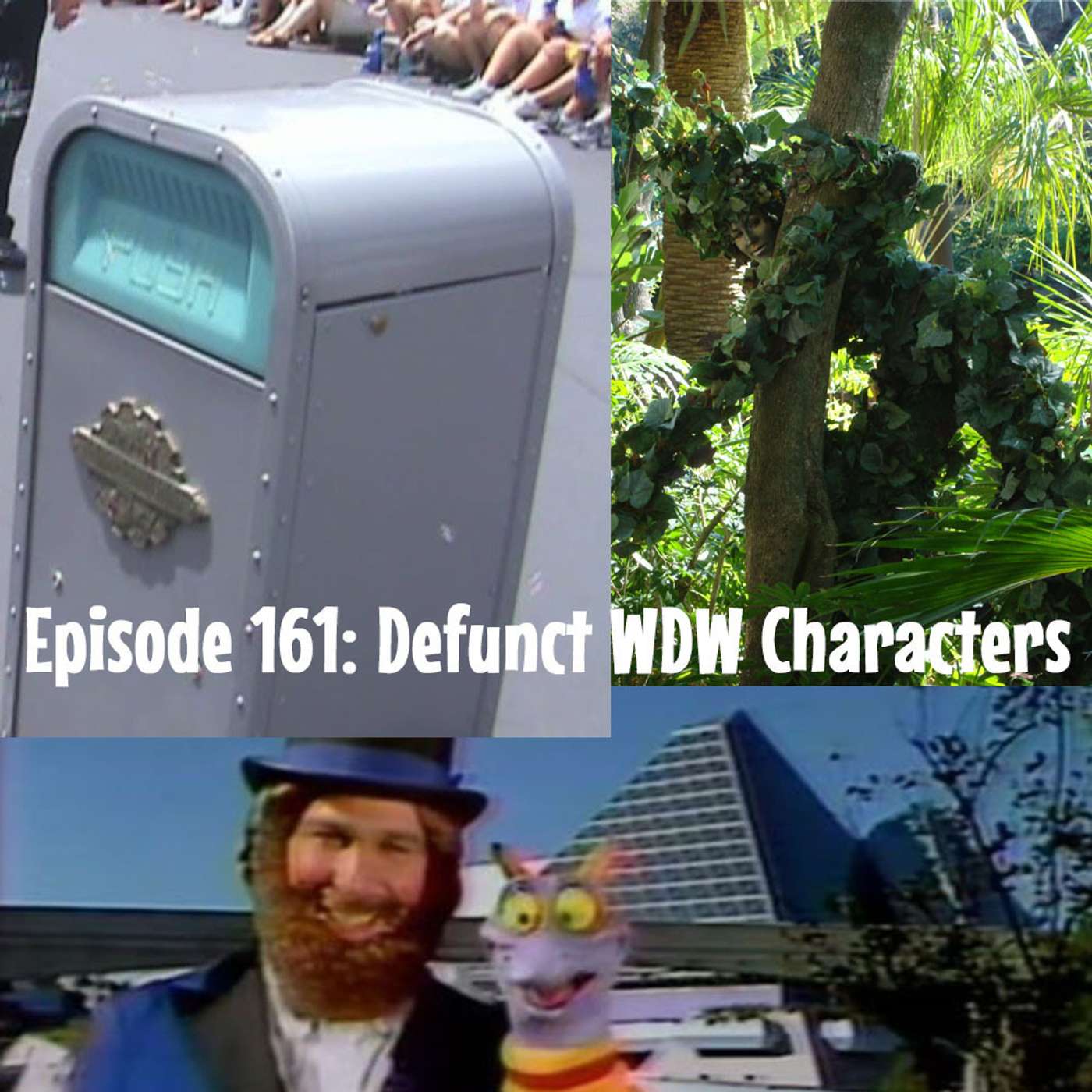 Episode 161: Defunct WDW Characters episode artwork