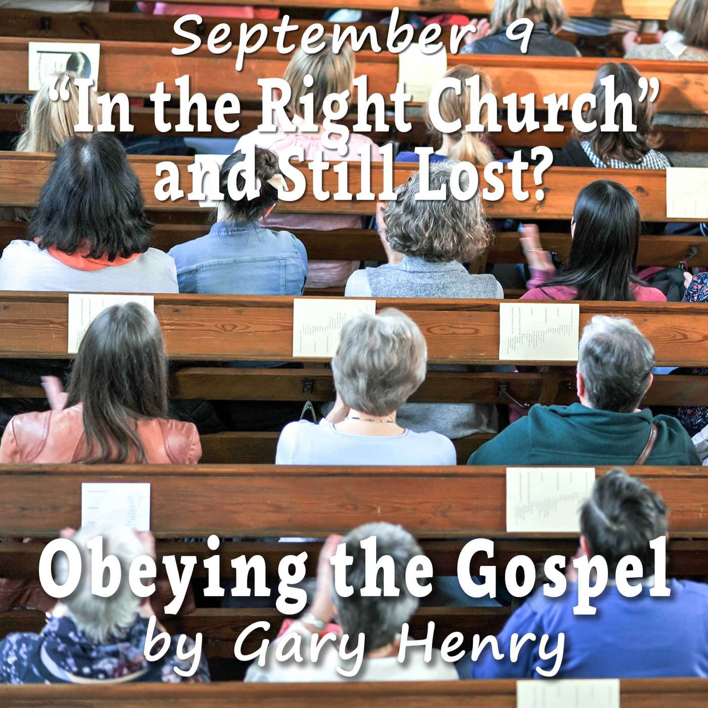 'In the Right Church' and Still Lost? (September 9) episode artwork