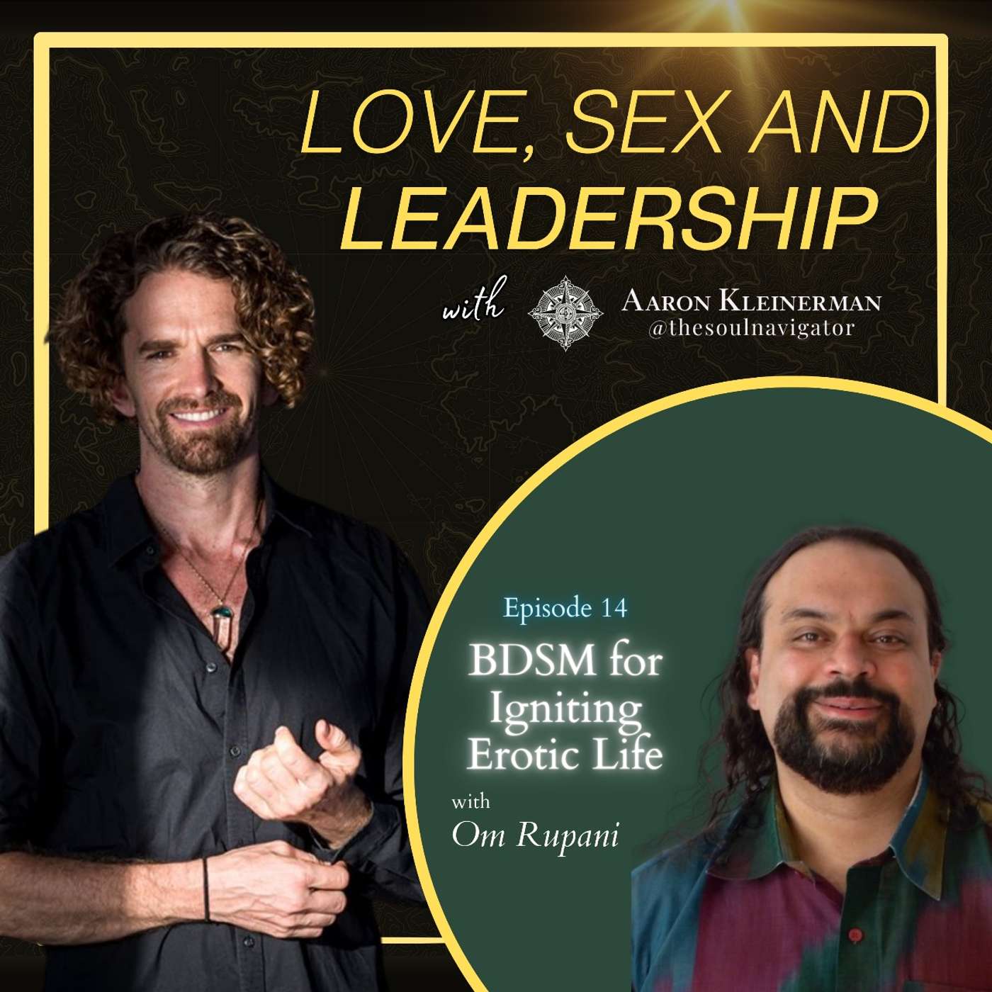 Love, Sex, and Leadership