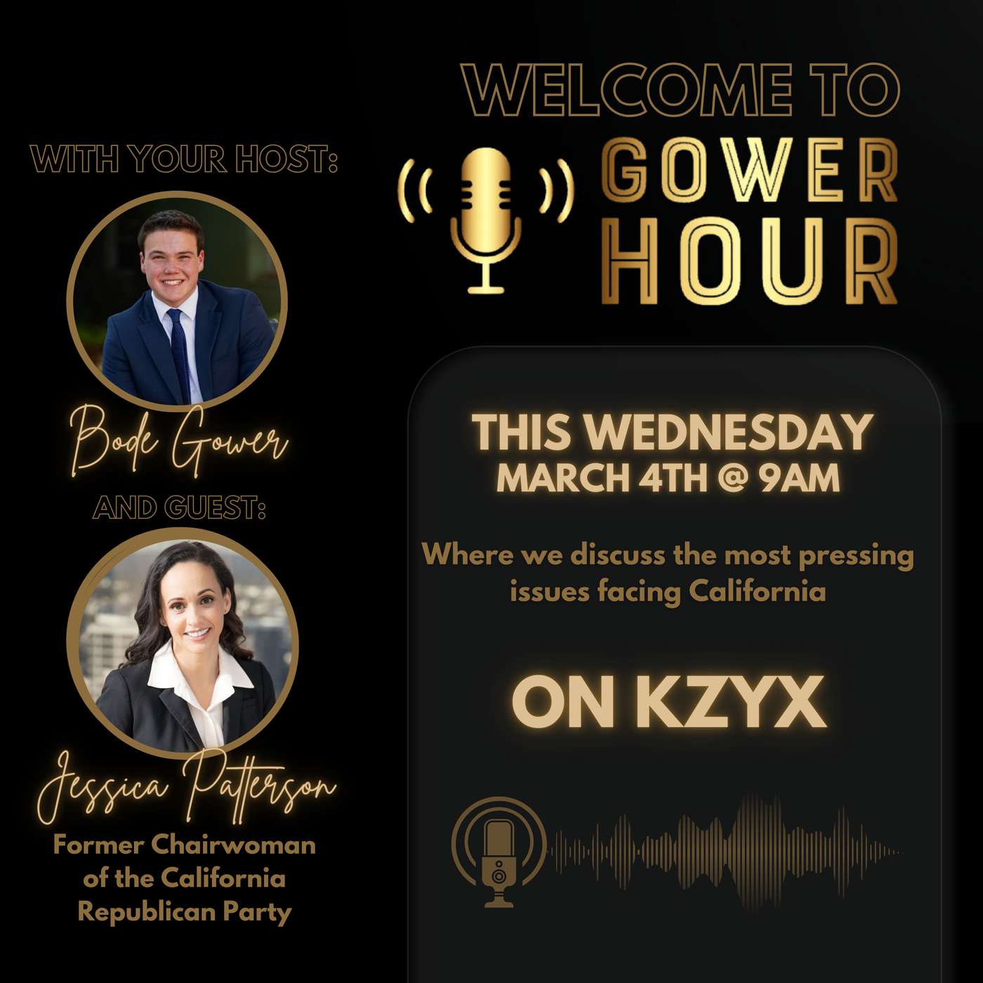 Gower Hour, Episode 19: Former Chairwoman of the California Republican Party Jessica Millan Patterson