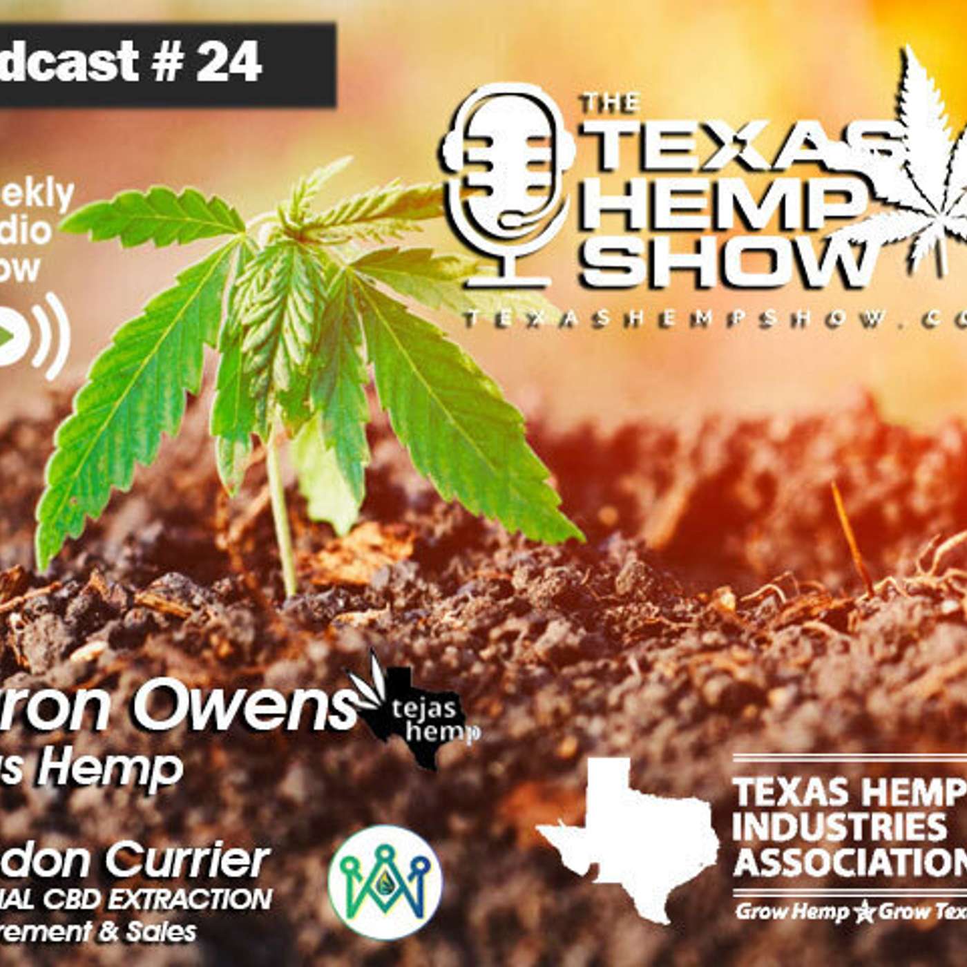 Episode # 24: Tejas Hemp & Imperial CBD Extraction episode artwork