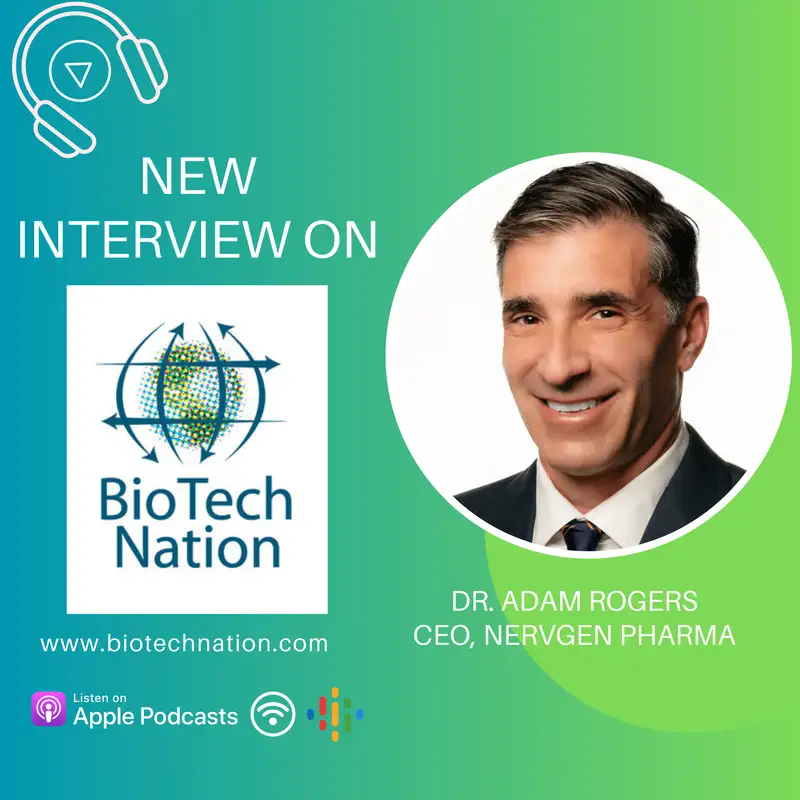 Regaining Function After Spinal Cord Injury: A New Path Forward? Dr. Adam Rogers, CEO, NervGen Pharma