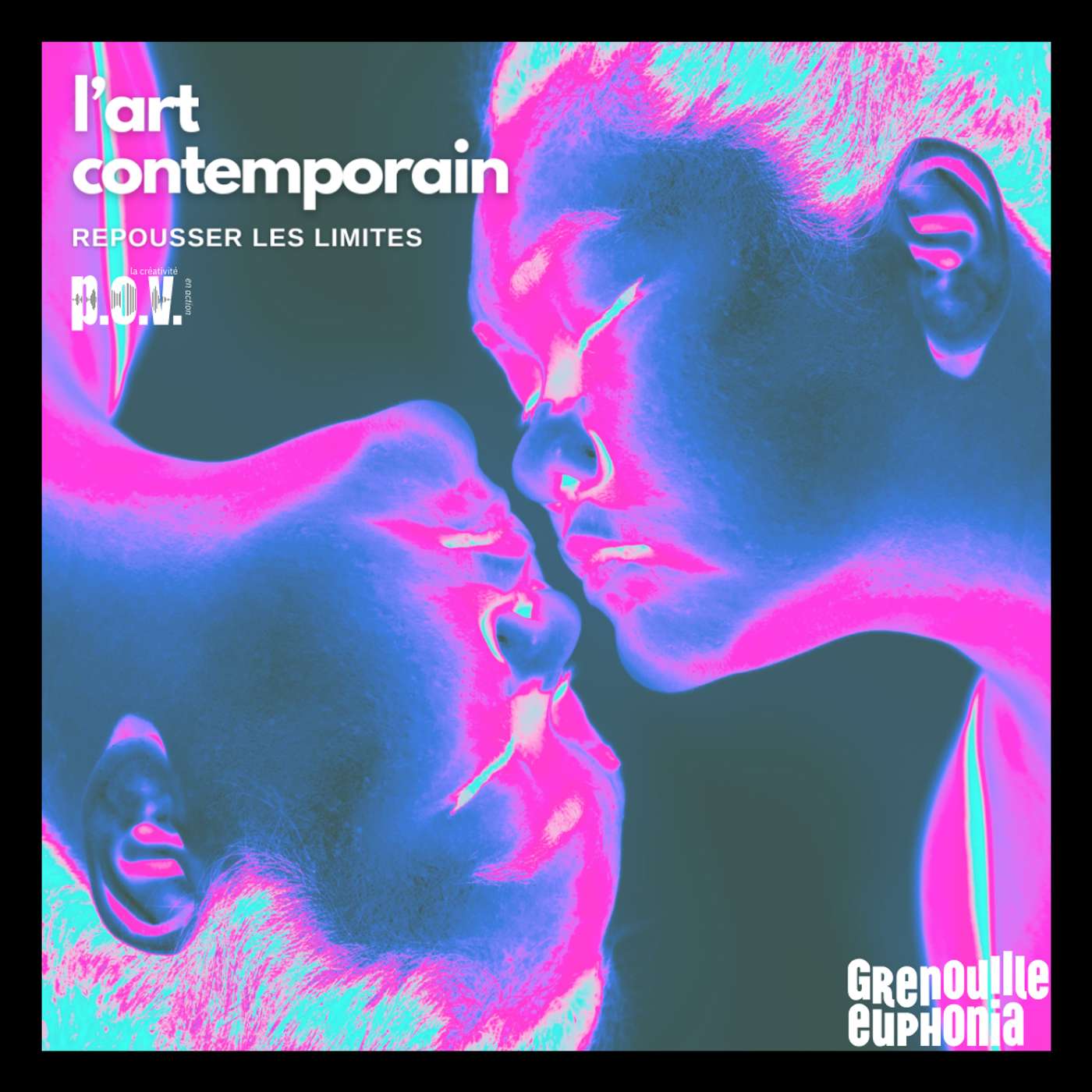P.O.V - Art Contemporain : repousser des limites episode artwork
