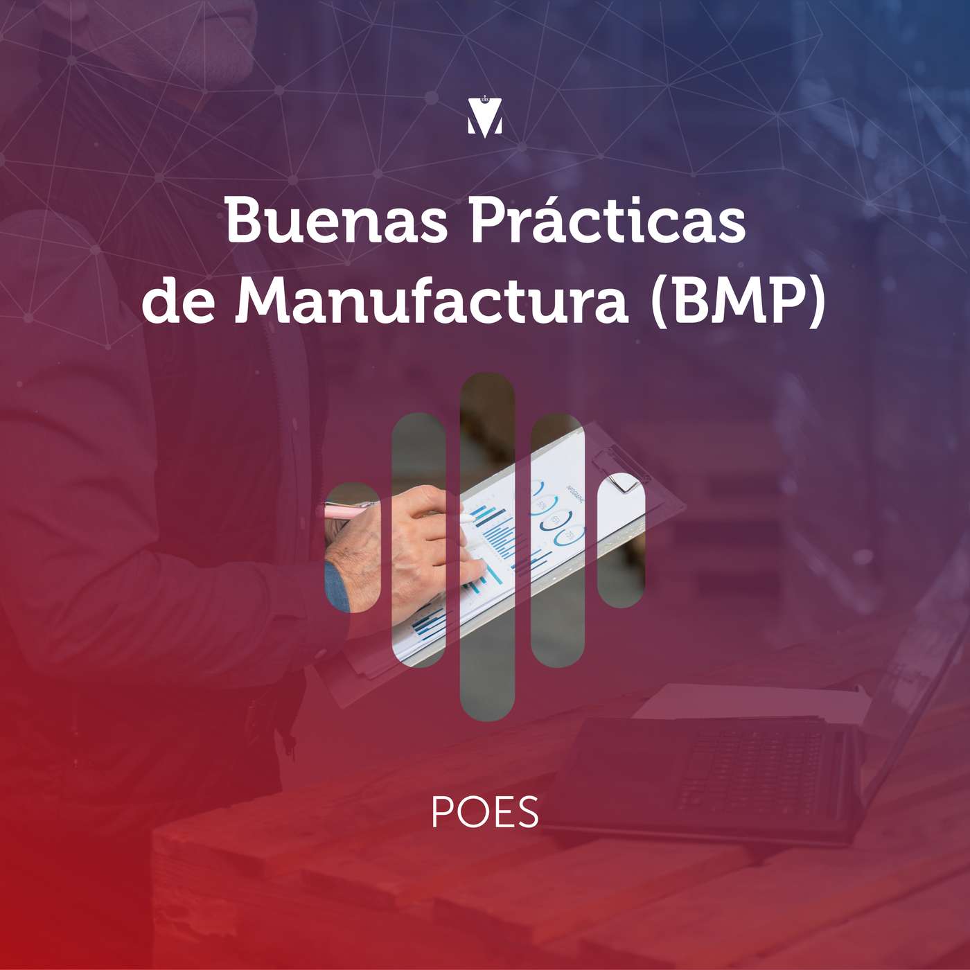 3 - BUENAS PRÁCTICAS DE MANUFACTURA (BMP): POES episode artwork
