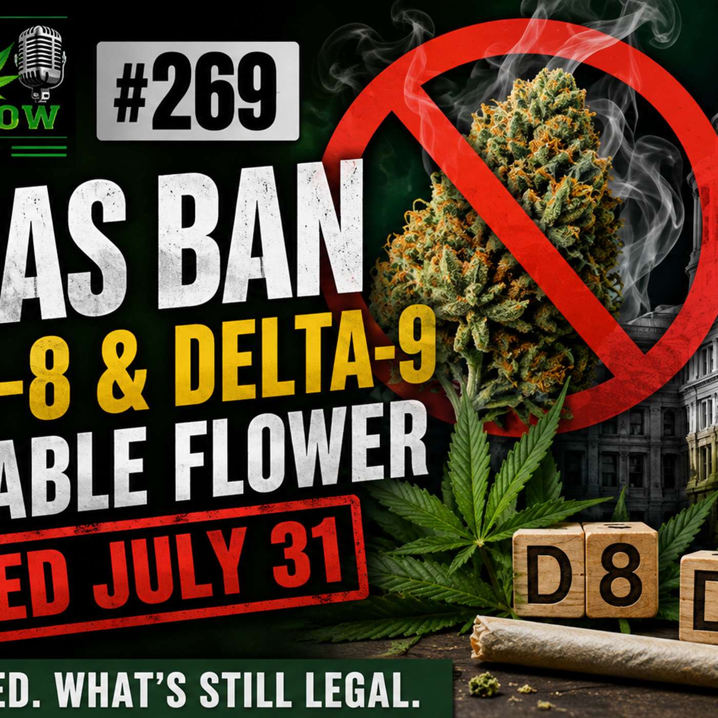 THC BAN, Delta-9 and The Future of Smokables episode artwork