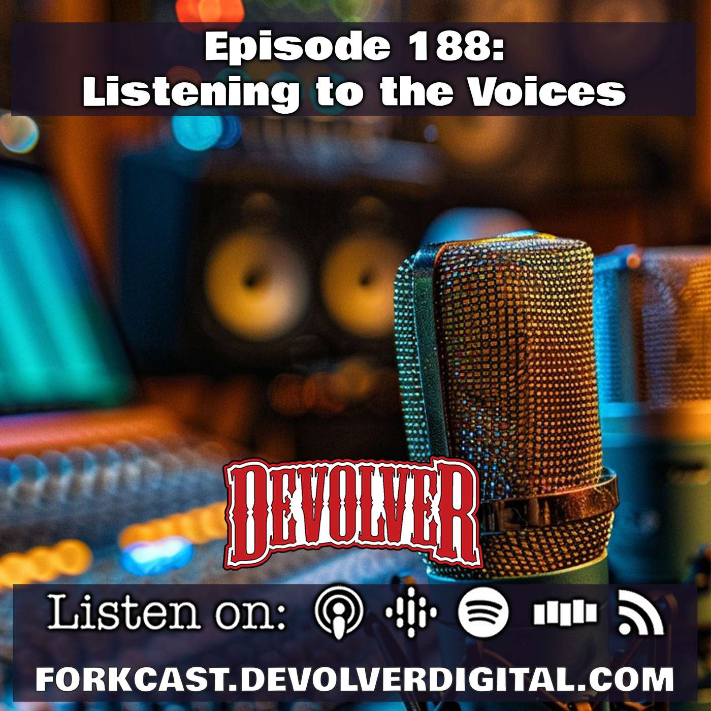 Episode 188: Listening to the Voices