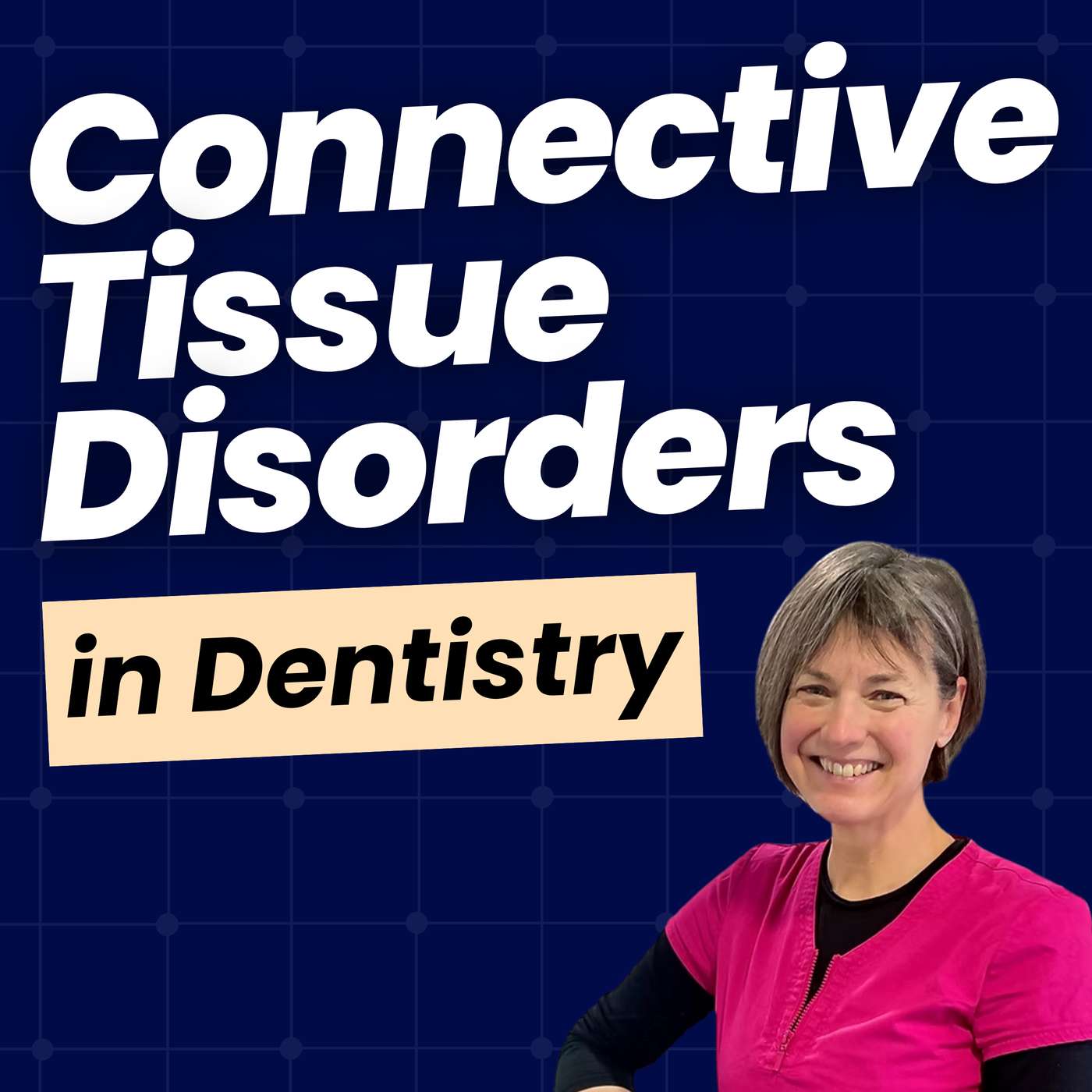 Connective Tissue Disorders and Dentistry – PDP222 episode artwork