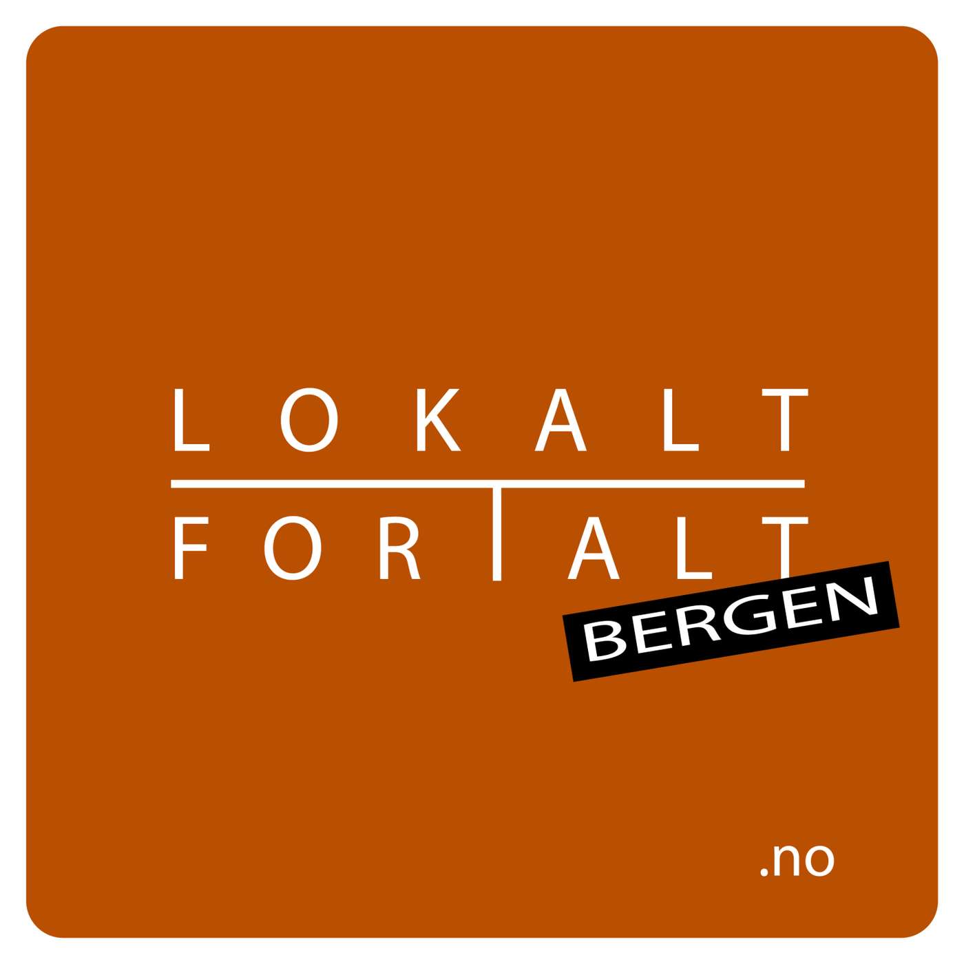 Lokalt fortalt – en podkast om nyere lokalhistorie fra Bergen
