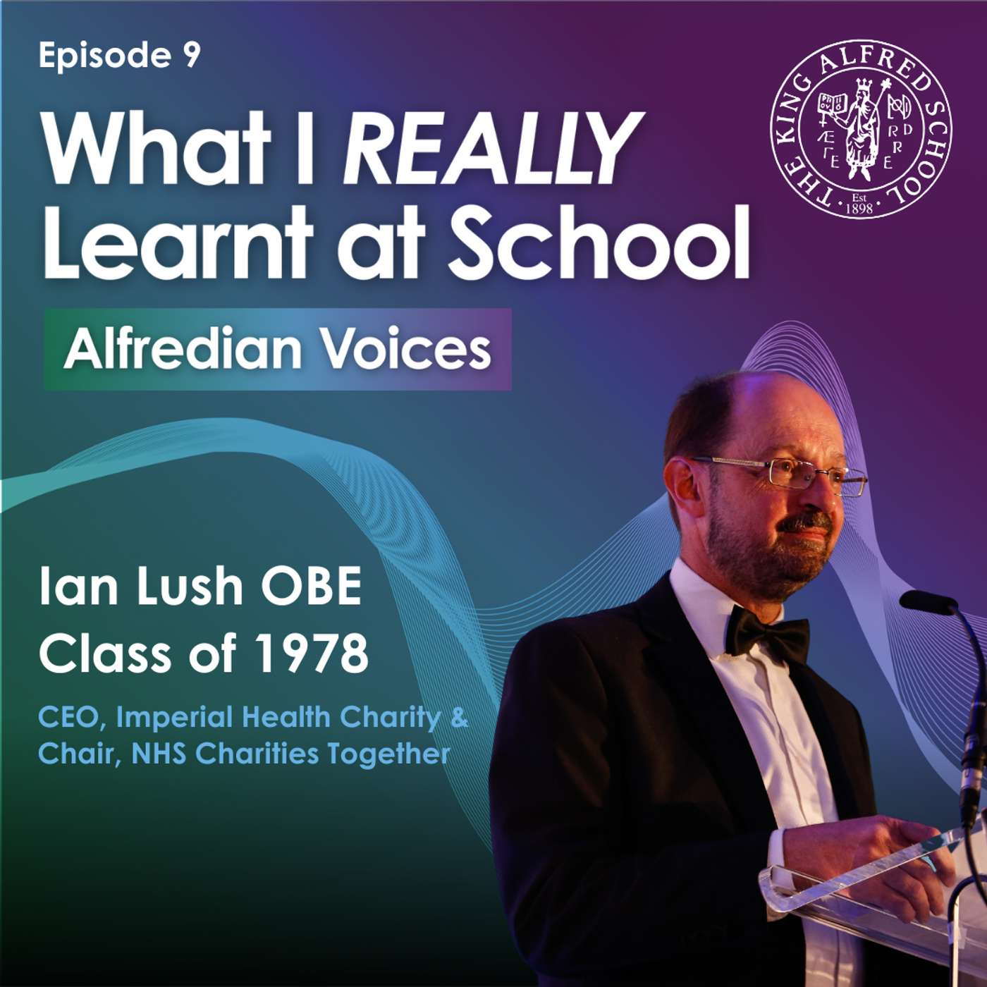 The VOICE of Ian Lush OBE, Class of 1978