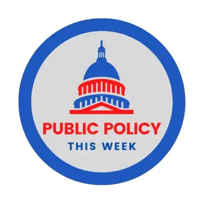 Public Policy This Week