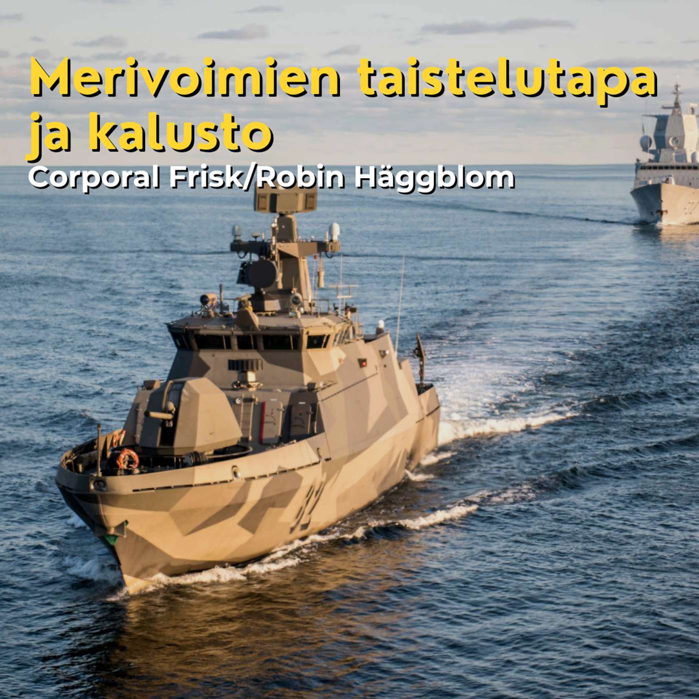 Merivoimien taistelutapa ja kalusto - Corporal Frisk/Robin Häggblom