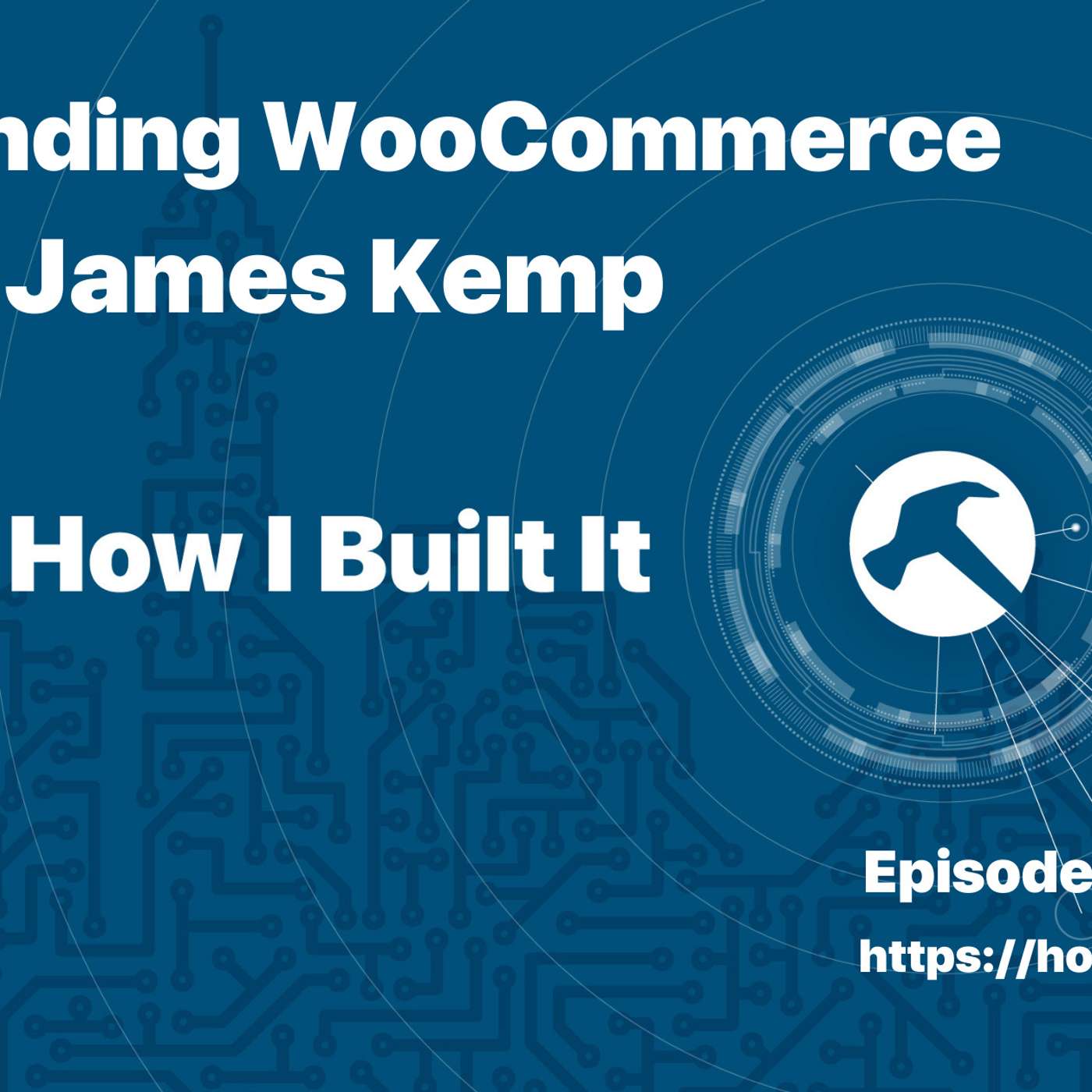 Extending WooCommerce with James Kemp