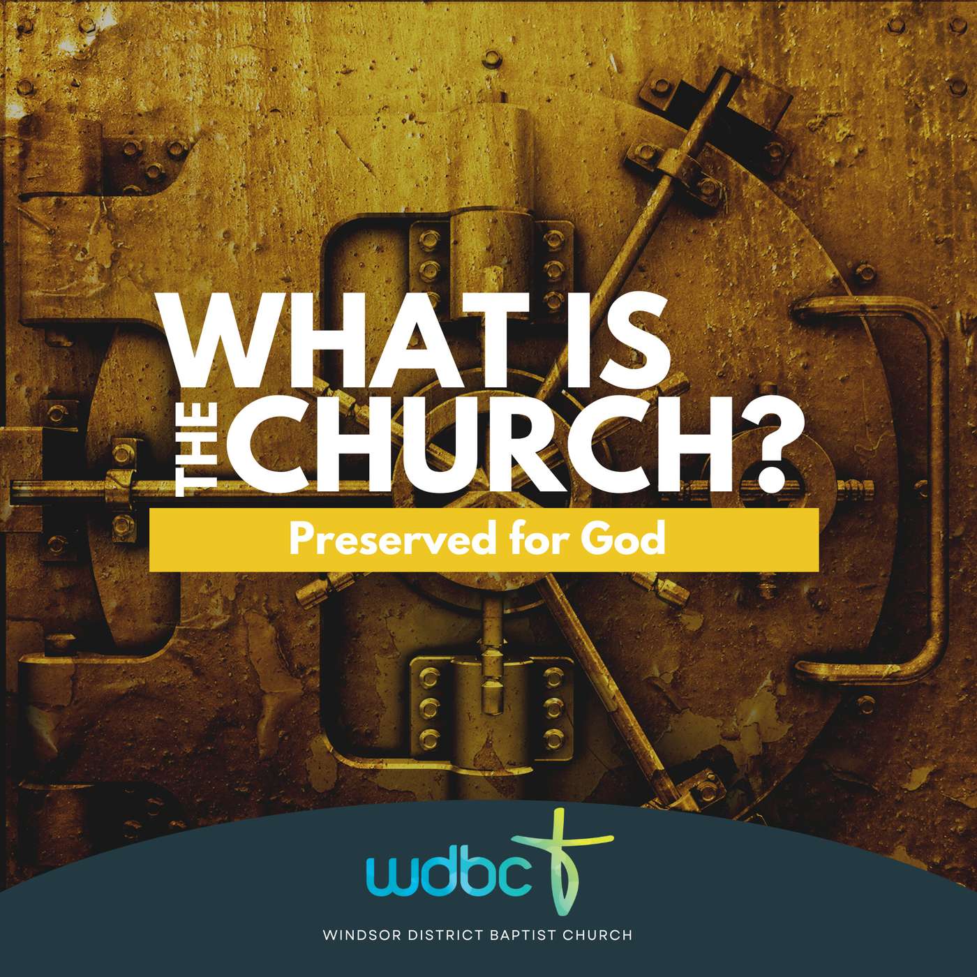 What is the Church?#15 | Preserved for God episode artwork