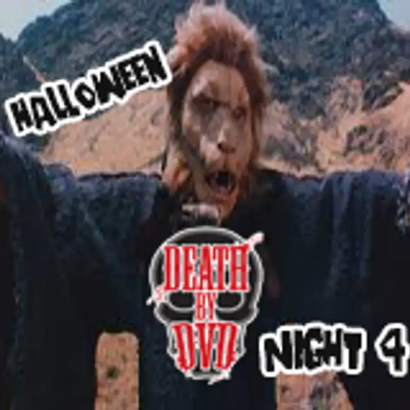 Death By DVD's 5 Days Of Halloween : Day 4