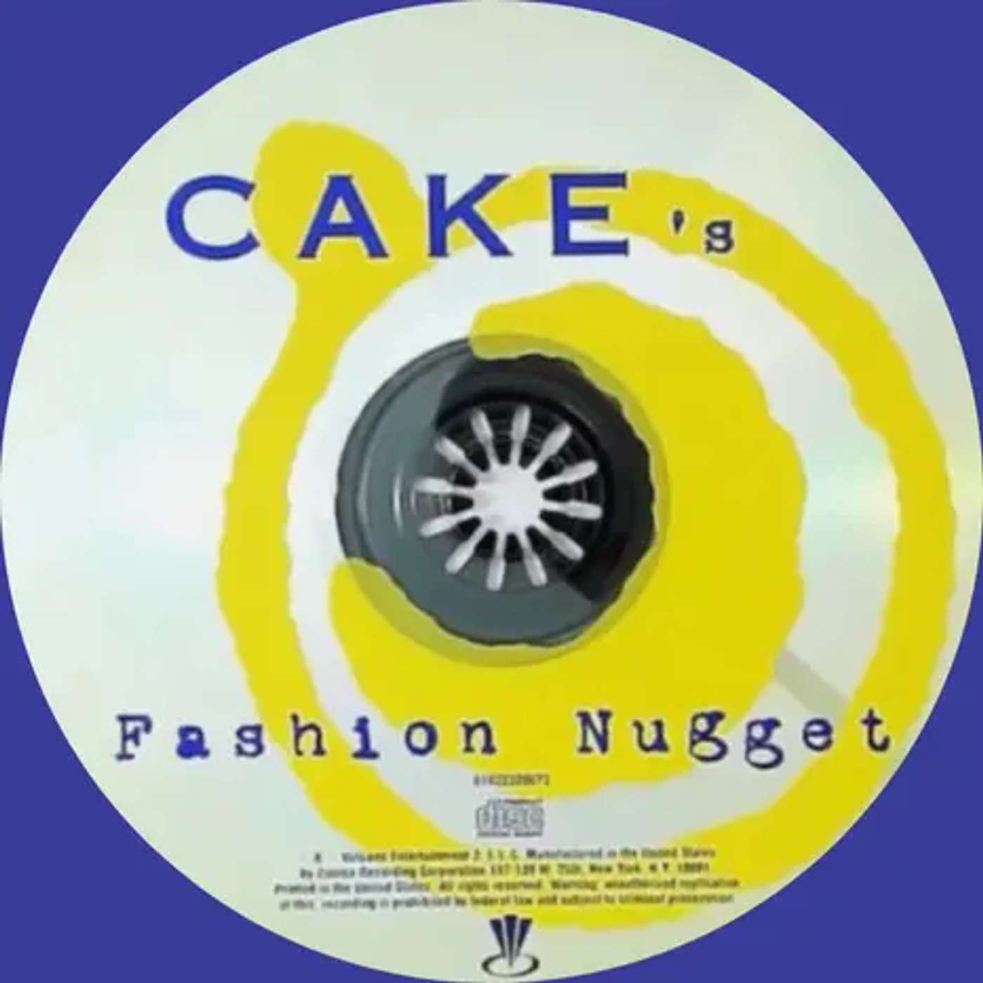Cake - Fashion Nugget (1996) Cake - Fashion Nugget (1996)