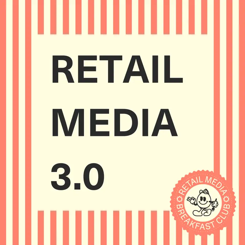 Retail Media 3.0: Why AI & Agentic Commerce Could Spark the Golden Era of Advertising